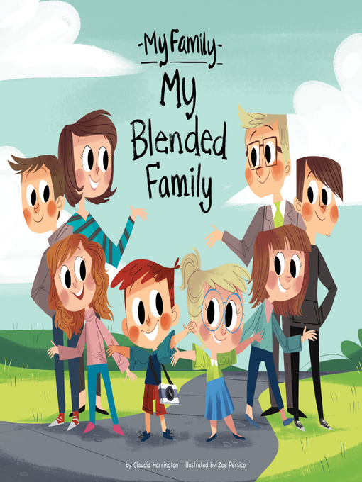 Title details for My Blended Family by Claudia Harrington - Available